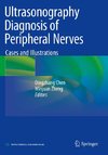 Ultrasonography Diagnosis of Peripheral Nerves