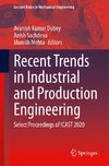 Recent Trends in Industrial and Production Engineering