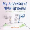 My Adventures with Grandad