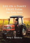 Life on a Family Fruit Farm