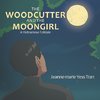 The Woodcutter and the Moongirl