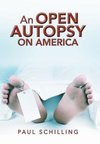 An Open Autopsy on America