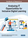 Handbook of Research on Analyzing IT Opportunities for Inclusive Digital Learning