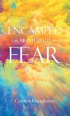 Encamped About with Fear