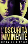 L'oscurità imminente