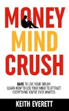 Money Mind Crush