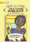 Lela Cooks Some Soup