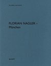 Florian Nagler - München