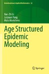 Age Structured Epidemic Modeling