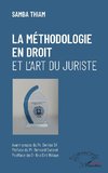 La méthodologie en droit et l'art du juriste