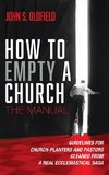 How to Empty a Church