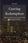 Craving Redemption