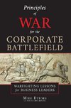 Principles of War for the Corporate Battlefield