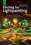 Einstieg ins Lightpainting