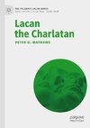 Lacan the Charlatan