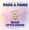 Brave Little Gracie