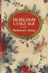 Heirloom Language