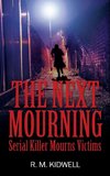 The Next Mourning