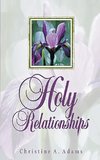 Holy Relationships