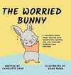 The Worried Bunny