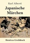 Japanische Märchen (Großdruck)