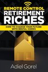 Remote Control Retirement Riches