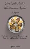 The Complete Guide to Mediterranean Seafood Recipes