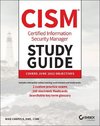 CISM Certified Information Security Manager Study Guide