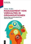 Management von Verhalten in Organisationen