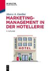 Marketing-Management in der Hotellerie