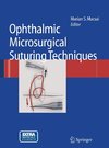 Ophthalmic Microsurgical Suturing Techniques