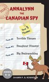 Annalynn the Canadian Spy