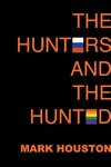 The Hunters and the Hunted