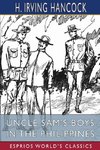 Uncle Sam's Boys in the Philippines (Esprios Classics)