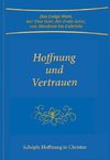 Hoffnung und Vertrauen