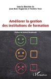 Améliorer la gestion des institutions de formation