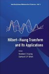 Hilbert-huang Transform And Its Applications