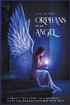 Orphans of an Angel