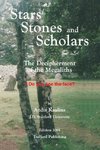 Stars, Stones and Scholars