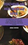 Vegetarian and Meat-Based Air Fryer Recipes