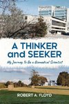 A Thinker and Seeker