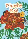 Phoebe Bee