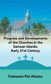 Progress and Developments of the Churches in the Samoan Islands