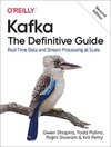 Kafka: The Definitive Guide