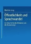 Öffentlichkeit und Sprachwandel