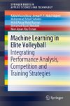 Machine Learning in Elite Volleyball