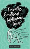 Empath's Emotional Intelligence Guide