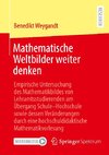 Mathematische Weltbilder weiter denken