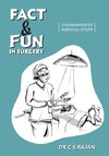 Fact & Fun In Surgery