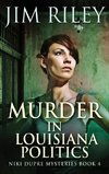 Murder in Louisiana Politics